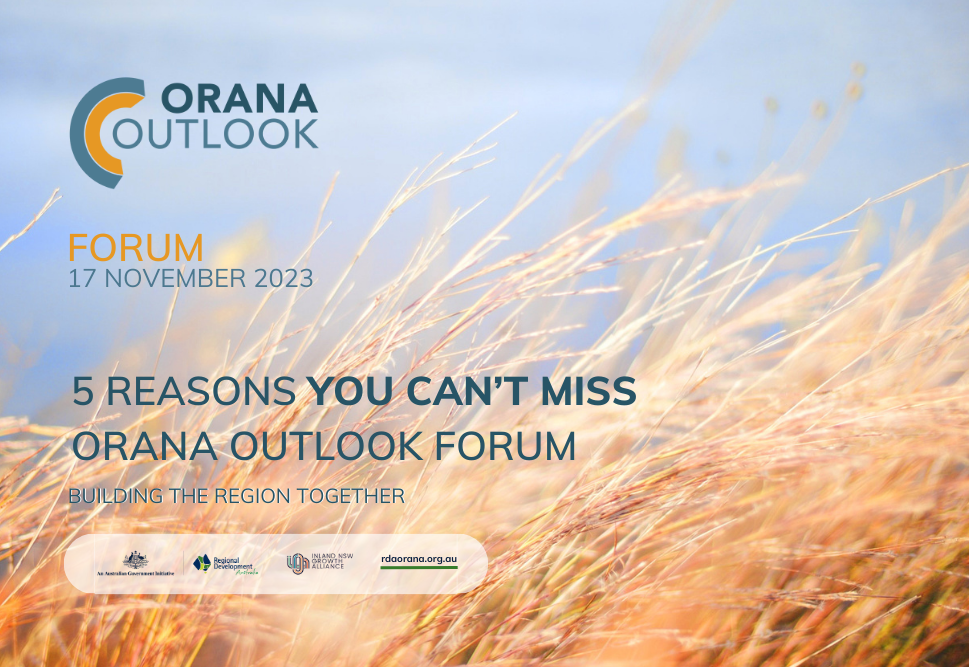 5 Reasons NOT To Miss Orana Outlook Forum